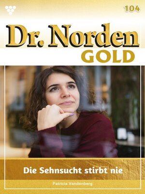 cover image of Die Sehnsucht stirbt nie